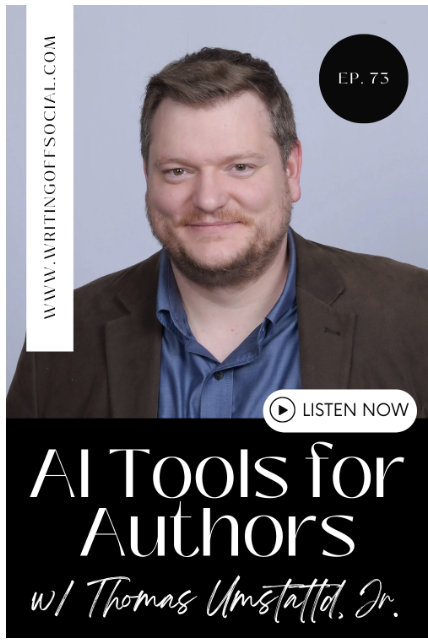 podcast cover art for AI tools for Christian authors episode on the writing off social podcast with Thomas Umstattd Jr.